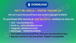 [courses4sale.pro]Matt Dâ€™Avella - Master YouTube 2.0