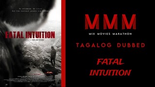 Tagalog Dubbed | Thriller/Crime | HD Quality