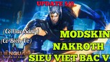 Mod Skin Liên Quân Mùa 19 | Mod Nakroth Siêu Việt Bậc 5 Mới Nhất Sau Cập Nhật 5/8