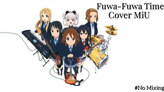 Fuwa  Fuwa Time by K-ON 【 Guitar Cover】// MiU (NoMix)