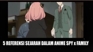 5 Referensi Sejarah Dalam Spy x Family Part 1