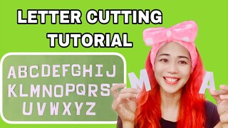 LETTER CUTTING TUTORIAL (A-Z)