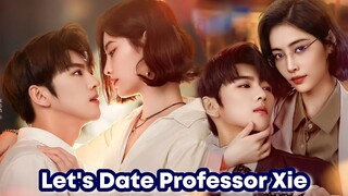 Let's Date Professor Xie - Sub Indo Full Episode || Koki & Profesor Jatuh Cinta🥰