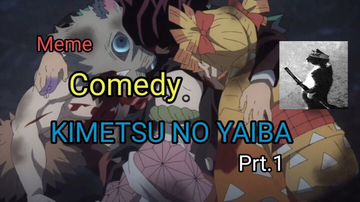 Meme | KIMETSU NO YAIBA | prat.1