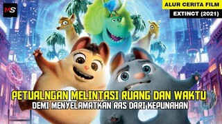 PERJUANGAN MENYELAMATKAN RAS DARI KEPUNAHAN - Alur Cerita Film Extinct (2021)