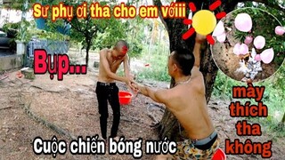 Cà Bành TV | Và Sư Phụ | Săn Bắt Ẩm Thực Vùng Cao | Cuộc Chiến Bóng Nước Không Hồi Kết-Water balloon