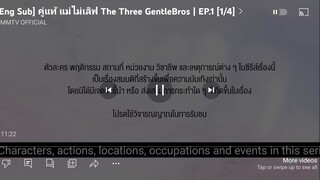 The 3 GENTLEBRO'S EP.1