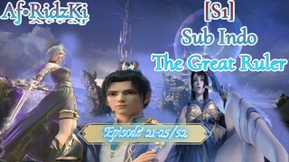 The Great Ruler 3D Episode 21-25 Sub Indo