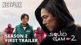 Squid Game Season 2 – FIRST TRAILER | Netflix