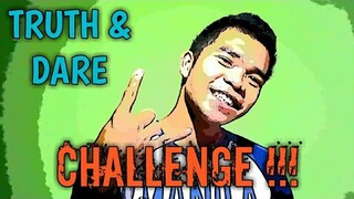 TRUTH AND DARE CHALLENGE KAY KUYA X's