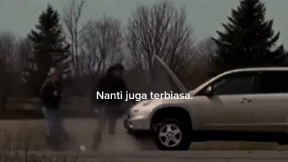 nanti juga terbiasa