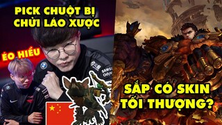 Update LMHT: Pick chuột Faker và Canna bị fan Trung Quốc chửi láo xược, Garen sắp có skin Tối Thượng