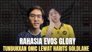 EVOS GLORY BONGKAR CARA RAHASIA KALAHKAN ONIC ESPORTS DENGAN META HARITS GOLDLANE