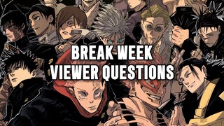 JJK 263 Break Week Questions! | Jujutsu Kaisen