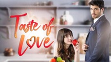 1. TITLE: Taste Of Love/Tagalog Dubbed Episode 01 HD