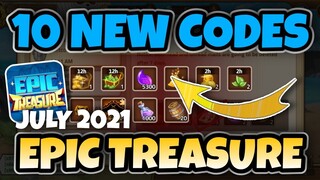 10 NEW & Active CODES | EPIC TREASURE July 2021