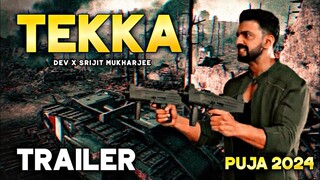 Tekka Original Movie | Dev | Swastika | Sujit | Latest Bengali New Movie 2024