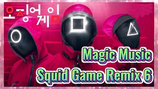 Magic Music Squid Game Remix 6
