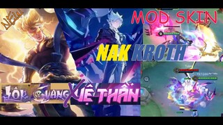 Hướng Dẫn Mod Skin NAKROTH Lôi Quang Vệ Thần Mùa 20 Liên Quân Mobile SIÊU CHẤT