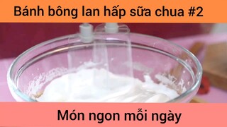 Bánh bông lan hấp sữa chua p2