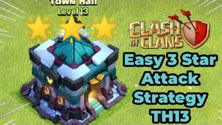 Best Th13 Attack Strategy 2020 | Best  3 Star Attack Strategy In Town hall 13 | (Clash Of Clans)