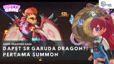 PERTAMA SUMMON DI DRACONIA SAGA! DAPET SR GARUDA