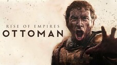 Rise of Empires: Ottoman Ep5 | MalaySub