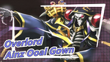 [Overlord] Can Overlord Also Be So Epic? / Ainz Ooal Gown