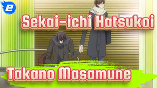 Sekai-ichi Hatsukoi|Scenes of Takano Masamune（Failed the review three times！！！）_2