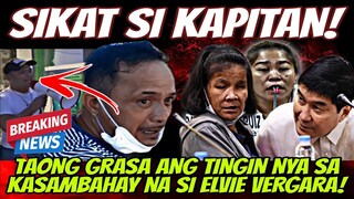 BREAKING NEWS | TAONG GRASA PALA ANG TINGIN NI KAPITAN KAY ELVIE VERGARA KAYA DI TINULUNGAN!