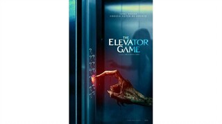 Elevator Game _ Official Trailer _ full movie in dec