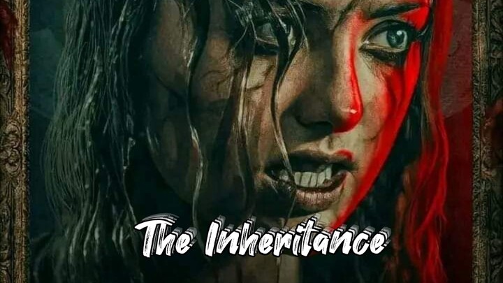 The Inheritance (Horror)