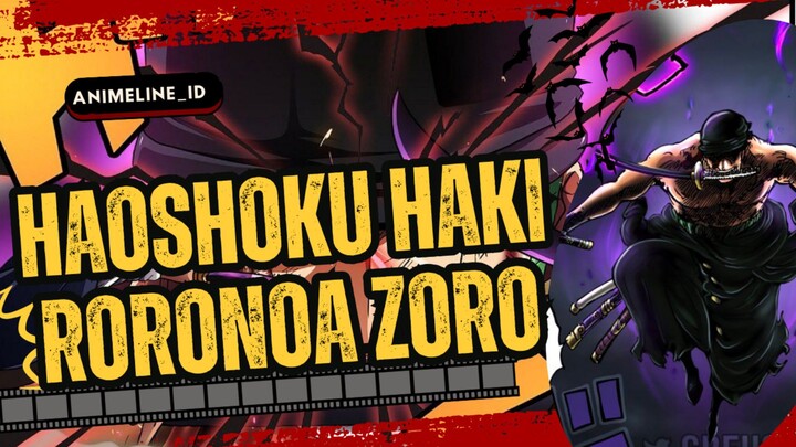 HAOSHOKU HAKI RORONOA ZORO