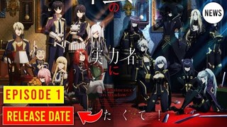 The Eminence In The Shadow Episode 1 Release Date