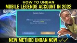 HOW TO UNBAN MOBILE LEGENDS ACCOUNT IN 2022 | NEW TRICK UNBANNED MLBB NOW