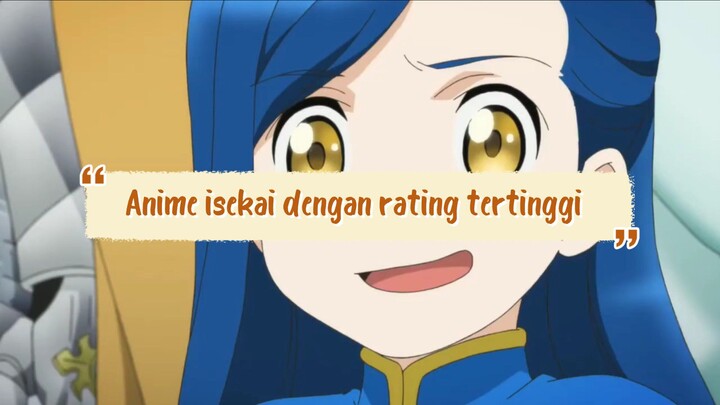 ANIME ISEKAI RATING TERTINGGI 2024