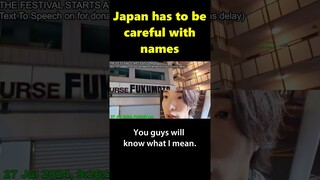 Japan Has To Be Careful With Names