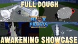 Full Dough Awakening Showcase + How To Get Dough | Blox Fruits Update 17 Part 3