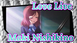 [Love Live!] Maki Nishikino--- Sự can đảm của tình yêu