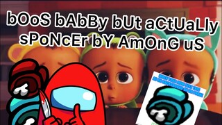 (YTP) Boss Baby but actually sponsor by Among Us