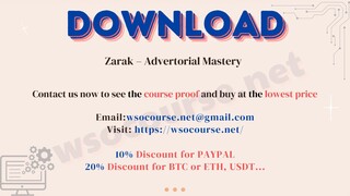 [WSOCOURSE.NET] Zarak – Advertorial Mastery