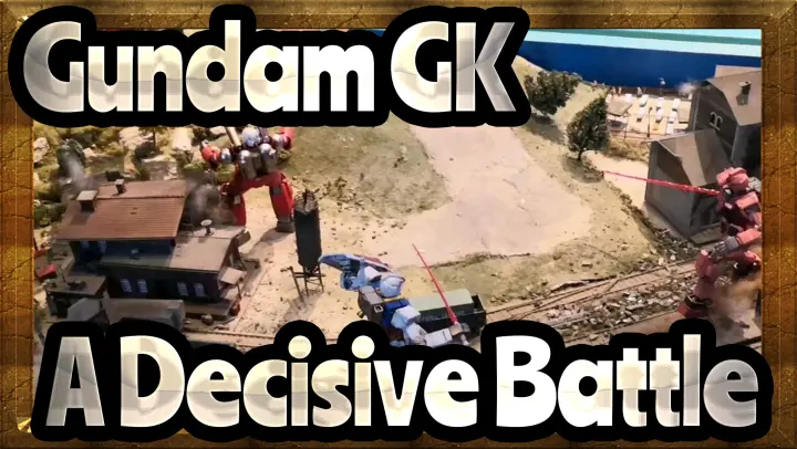 [Gundam GK] A Decisive Battle (Gundam Scene)