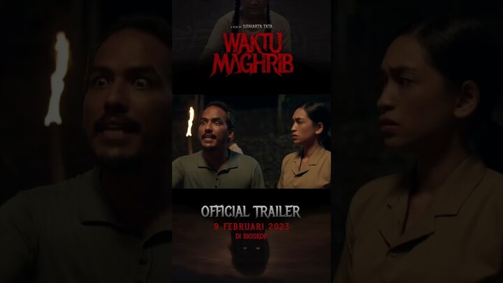 Waktu Maghrib - Mulai 9 Februari 2023 di Bioskop #waktumaghrib