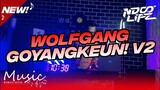 DJ WOLFGANG GOYANGKEUN! V2 BREAKDUTCH 2023 FULL BASS [NDOO LIFE FT.DJ MHMMD-G]