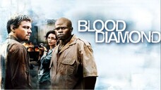 Blood Diamond (Esub) 2006 (Drama/Adventure/Thriller)