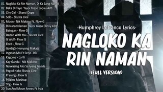 NAGLOKO KA RIN NAMAN 'DI KA LANG NAHULI - Best Rap OPM - Flow G, Skusta Clee, Yayoi, Shanti Dope