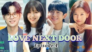 Love Next Door Episode 4 (Sub Indo)