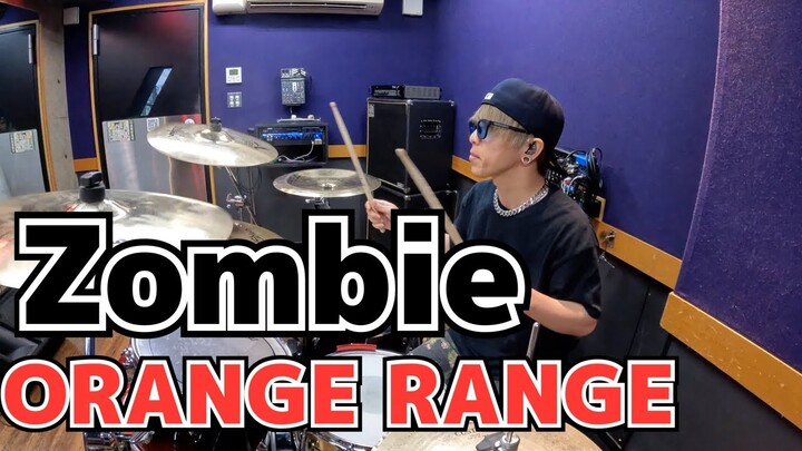 【ORANGE RANGE】「Zombie」を叩いてみた【ドラム】