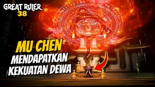 Mu Chen Mendapatkan Segel Dewa - The Great Ruler