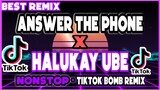 ANSWER THE PHONE x HALUKAY UBE TIKTOK VIRAL DANCE CRAZE | BOMBTEK REMIX